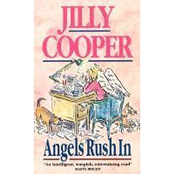 Angels Rush In, Jilly Cooper