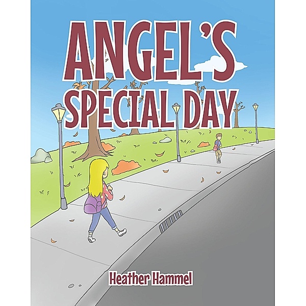 Angel's Special Day, Heather Hammel