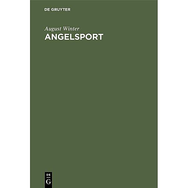 Angelsport, August Winter