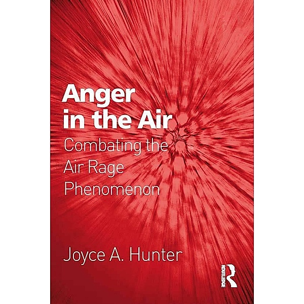 Anger in the Air, Joyce A. Hunter