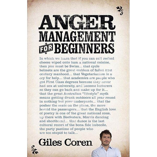 Anger Management (for Beginners), Giles Coren