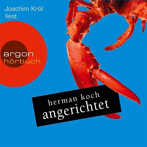 Angerichtet, Herman Koch