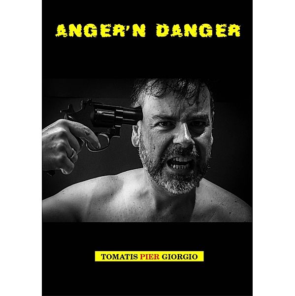 Anger'n Danger, Pier Giorgio Tomatis