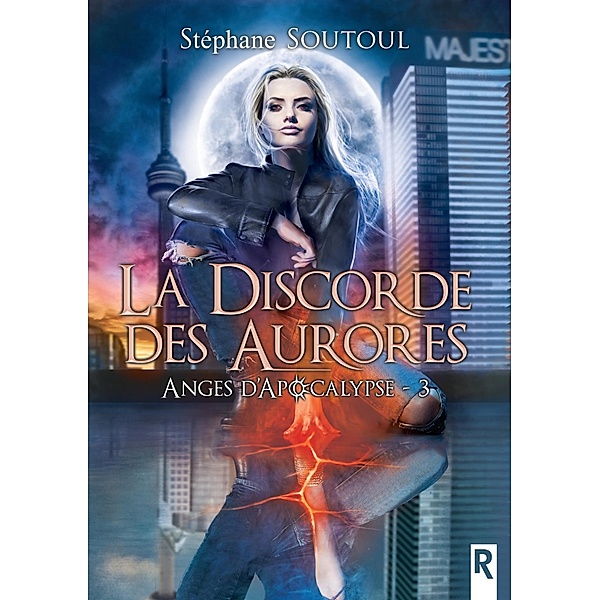 Anges d'apocalypse, Tome 3 / Anges d'apocalypse Bd.3, Stéphane Soutoul