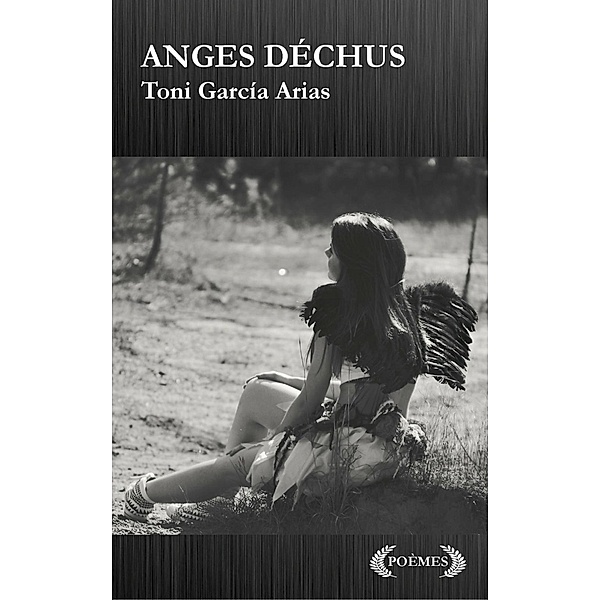 Anges Déchus, Toni García Arias