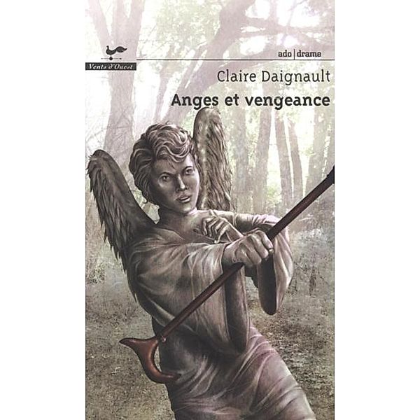 Anges et vengeance, Claire Daignault