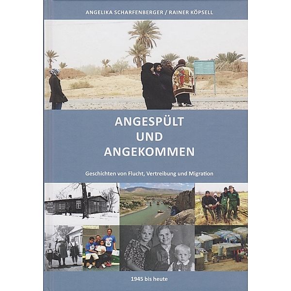 Angespült und Angekommen, Angelika Scharfenberger, Rainer Köpsell