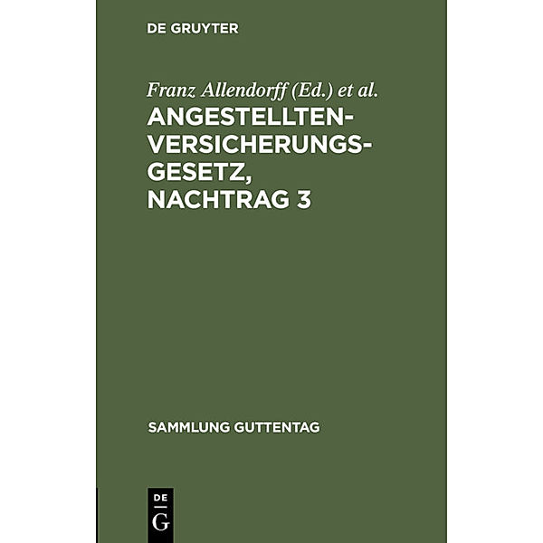 Angestelltenversicherungsgesetz, Nachtrag 3