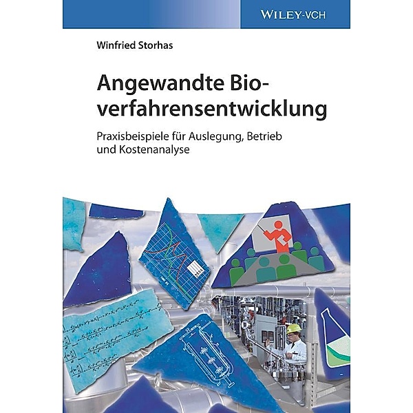 Angewandte Bioverfahrensentwicklung, Winfried Storhas