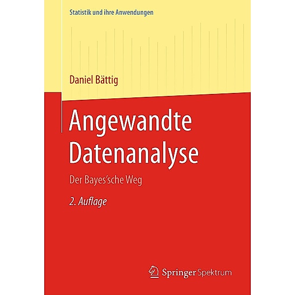 Angewandte Datenanalyse / Statistik und ihre Anwendungen, Daniel Bättig