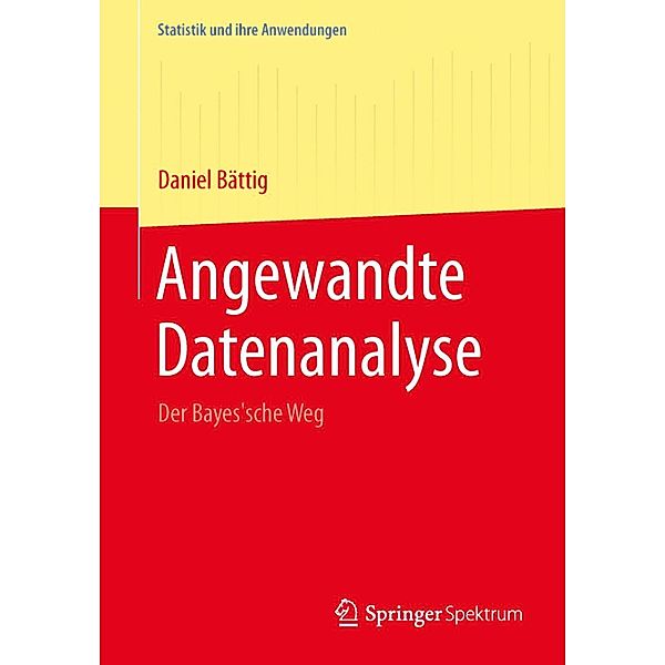 Angewandte Datenanalyse / Statistik und ihre Anwendungen, Daniel Bättig