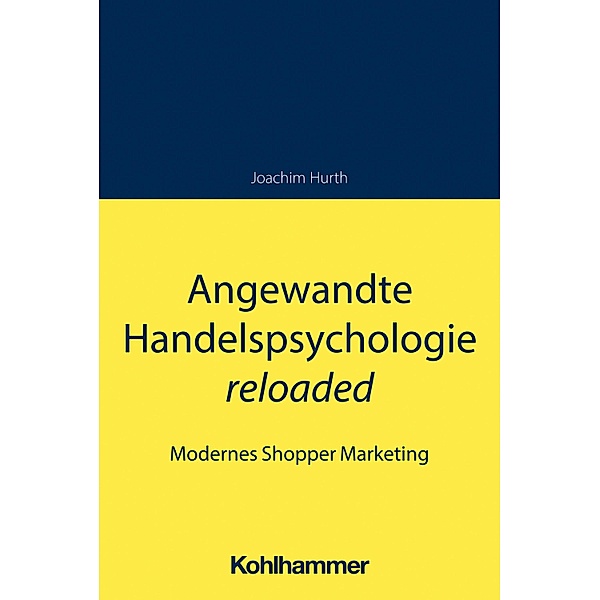 Angewandte Handelspsychologie reloaded, Joachim Hurth