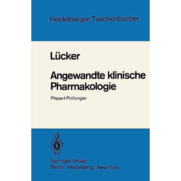 Angewandte klinische Pharmakologie / Heidelberger Taschenbücher Bd.214, P. W. Lücker