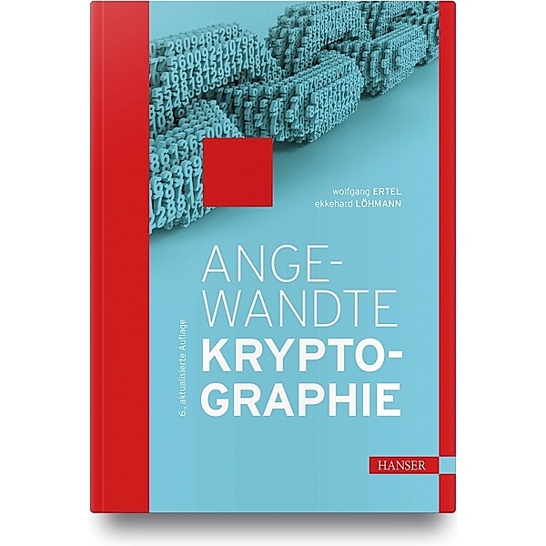 Angewandte Kryptographie, Wolfgang Ertel, Ekkehard Löhmann