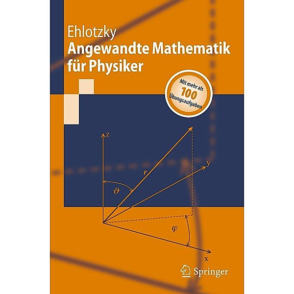 Angewandte Mathematik für Physiker, Fritz Ehlotzky