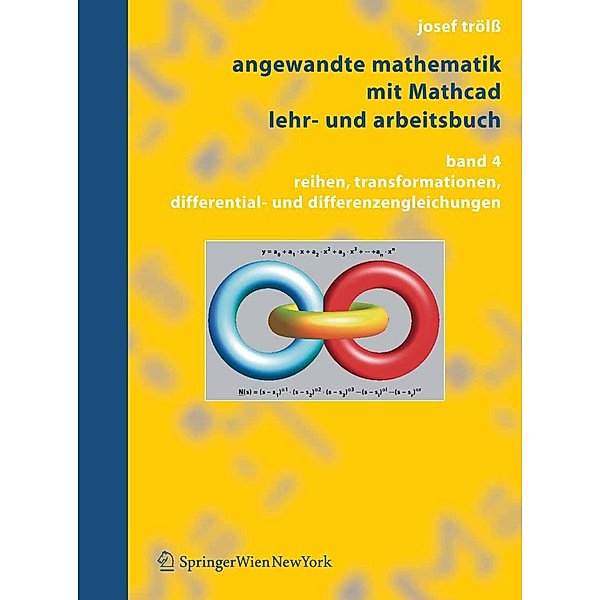 Angewandte Mathematik mit Mathcad, Lehr- und Arbeitsbuch, Josef Trölss