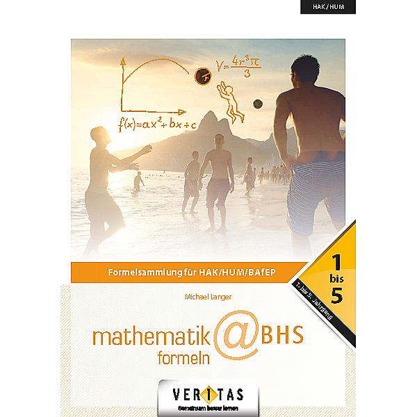 Angewandte Mathematik@HAK / Angewandte Mathematik@HAK - 1.-5. Jahrgang, Michael Langer