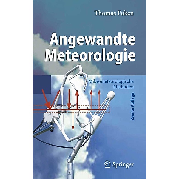 Angewandte Meteorologie, Thomas Foken