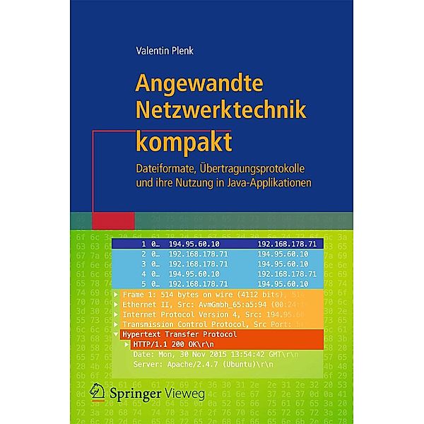 Angewandte Netzwerktechnik kompakt / IT kompakt, Valentin Plenk