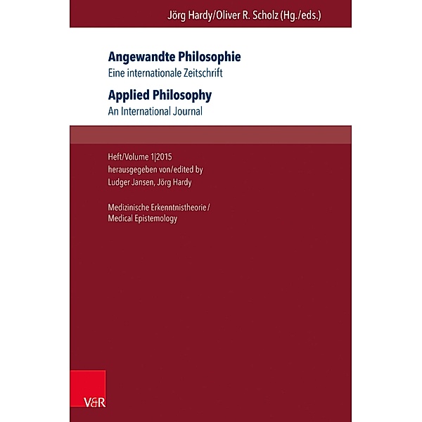 Angewandte Philosophie. Eine internationale Zeitschrift / Applied Philosophy. An International Journal / Angewandte Philosophie. Eine internationale Zeitschrift
