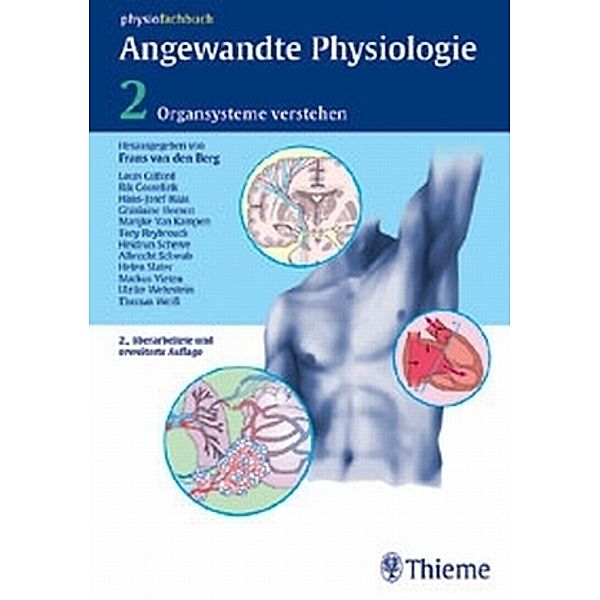 Angewandte Physiologie: Bd.2 Organsysteme verstehen und beeinflussen