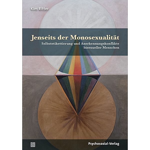 Angewandte Sexualwissenschaft / Jenseits der Monosexualität, Kim Ritter