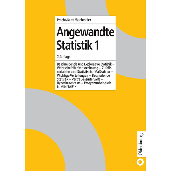 Angewandte Statistik, Manfred Precht, Roland Kraft, Martin Bachmaier