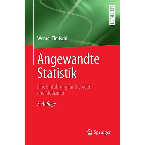 Angewandte Statistik, Werner Timischl