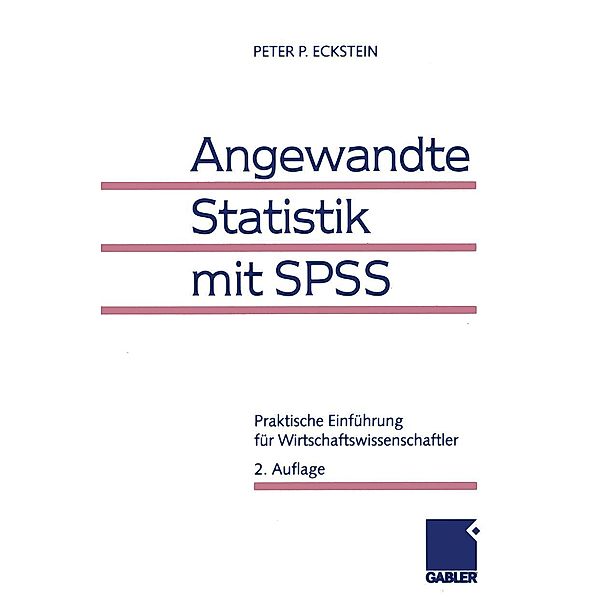 Angewandte Statistik mit SPSS