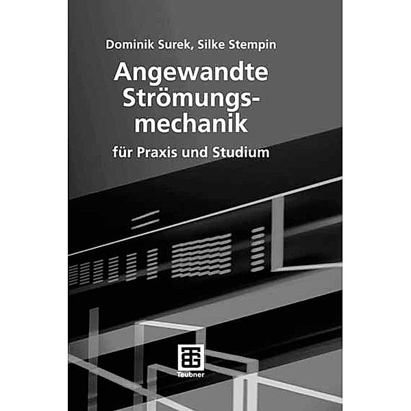 Angewandte Strömungsmechanik, Dominik Surek, Silke Stempin