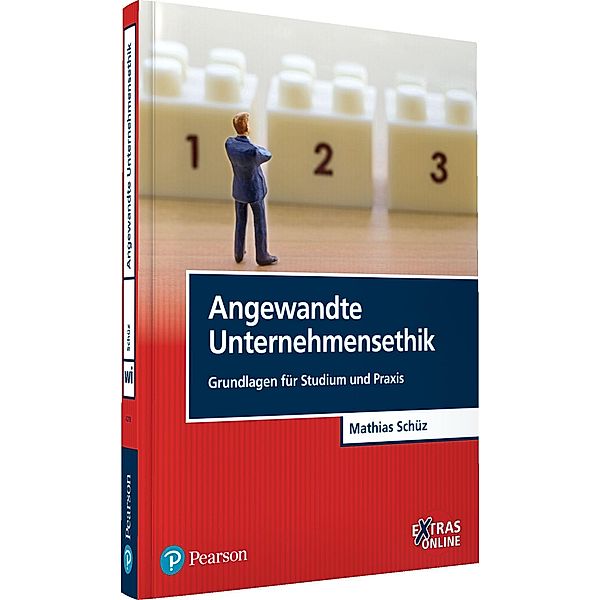 Angewandte Unternehmensethik / Pearson Studium - IT, Mathias Schüz