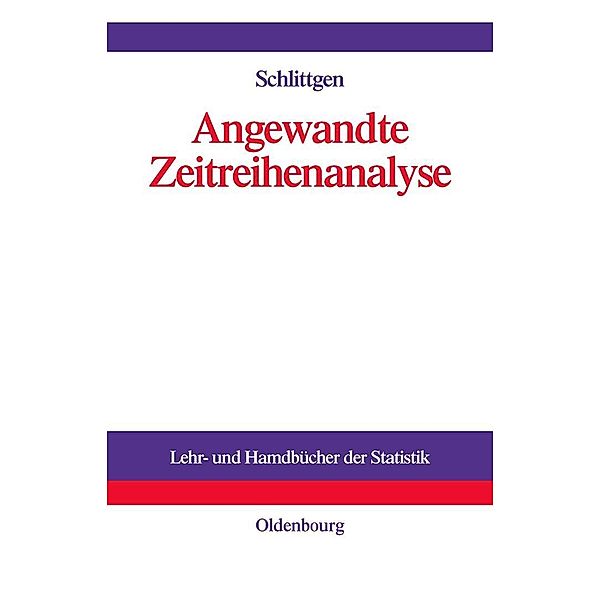 Angewandte Zeitreihenanalyse / Jahrbuch des Dokumentationsarchivs des österreichischen Widerstandes, Rainer Schlittgen