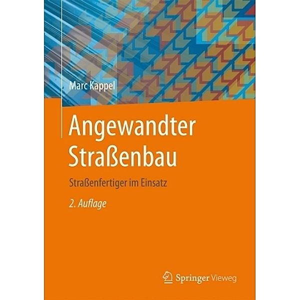 Angewandter Strassenbau, Marc Kappel