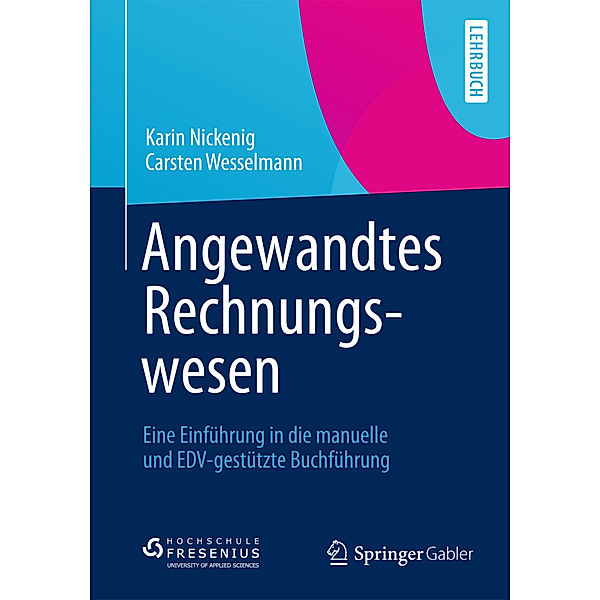 Angewandtes Rechnungswesen, Karin Nickenig, Carsten Wesselmann