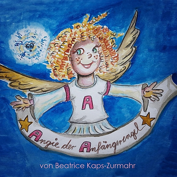 Angie der Anfängerengel, Beatrice Kaps-Zurmahr
