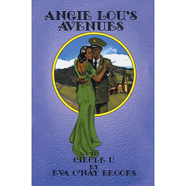 Angie Lou's Avenues, Eva O'Nay Brooks