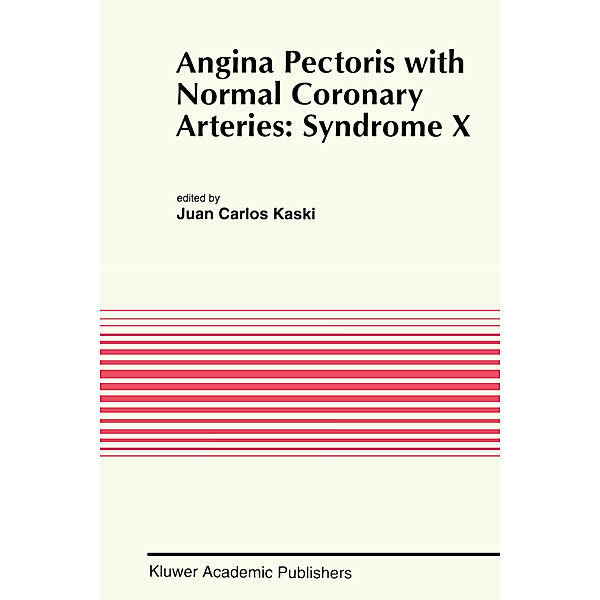 Angina Pectoris with Normal Coronary Arteries: Syndrome X