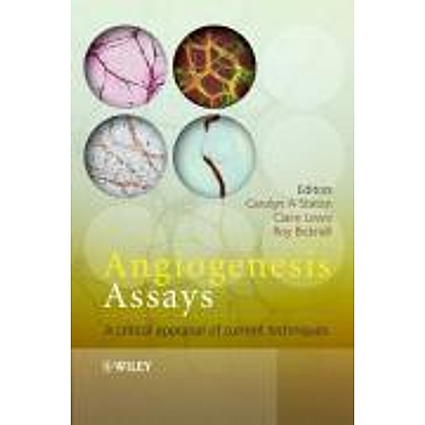 Angiogenesis Assays, Claire Lewis, Roy Bicknell