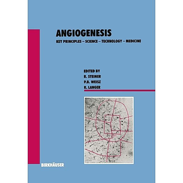 Angiogenesis / Experientia Supplementum Bd.61, Steiner, Weisz, Langer