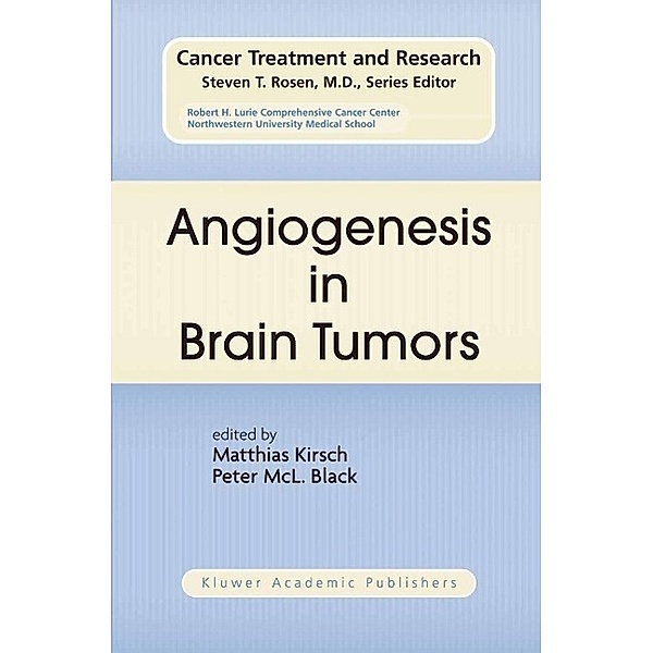 Angiogenesis in Brain Tumors / Cancer Treatment and Research Bd.117