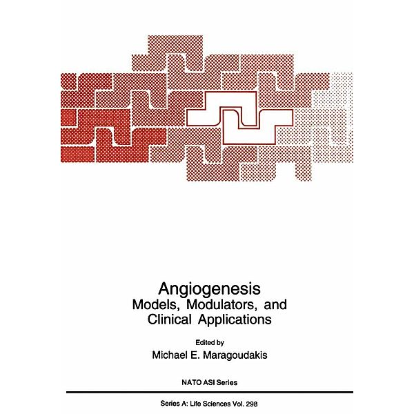 Angiogenesis / NATO Science Series A: Bd.298