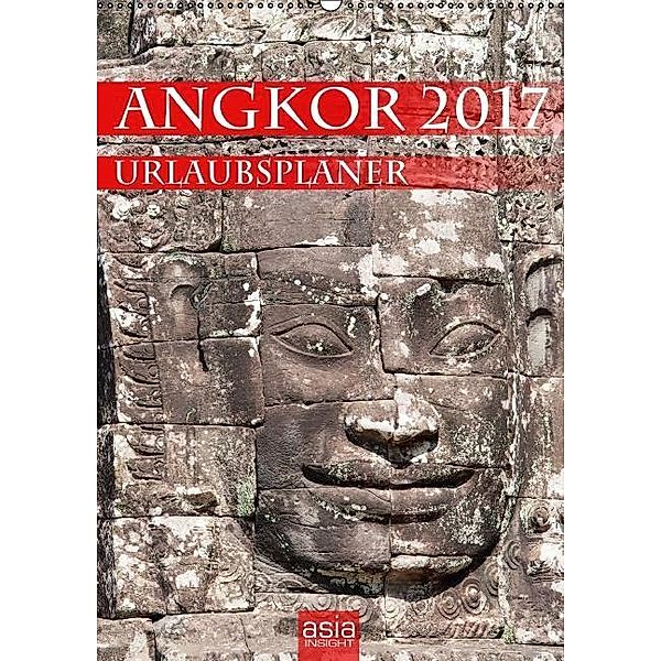 Angkor 2017 Urlaubsplaner (Wandkalender 2017 DIN A2 hoch), asia INSIGHT