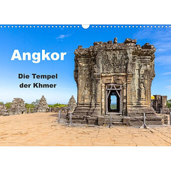Angkor - Die Tempel der Khmer (Wandkalender 2022 DIN A3 quer), Henning Marquardt