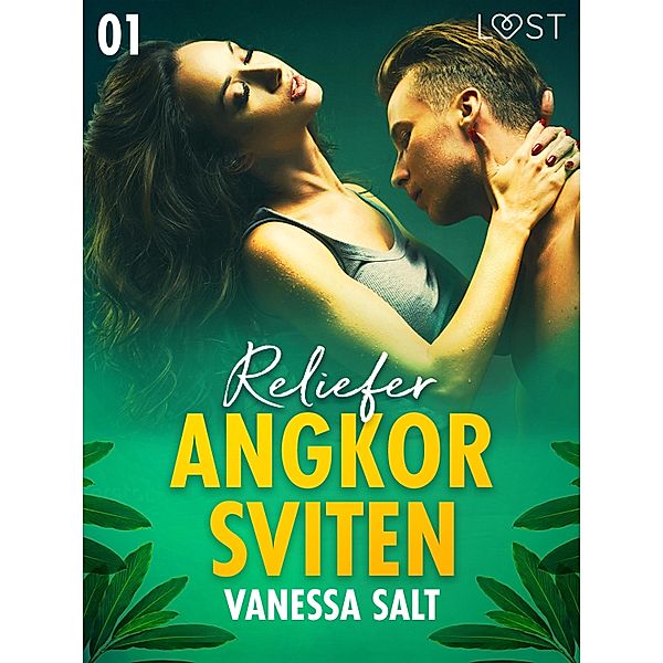 Angkorsviten 1: Reliefer / Angkorsviten Bd.1, Vanessa Salt