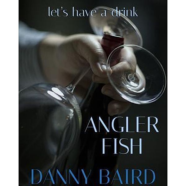Angler Fish / Archer Publishing, Danny Baird