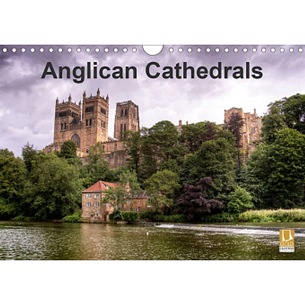 Anglican Cathedrals (Wall Calendar 2021 DIN A4 Landscape), David Ireland