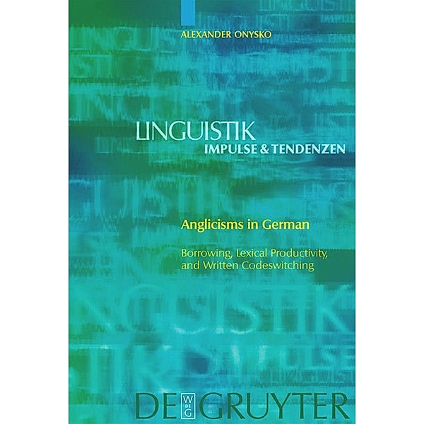 Anglicisms in German, Alexander Onysko
