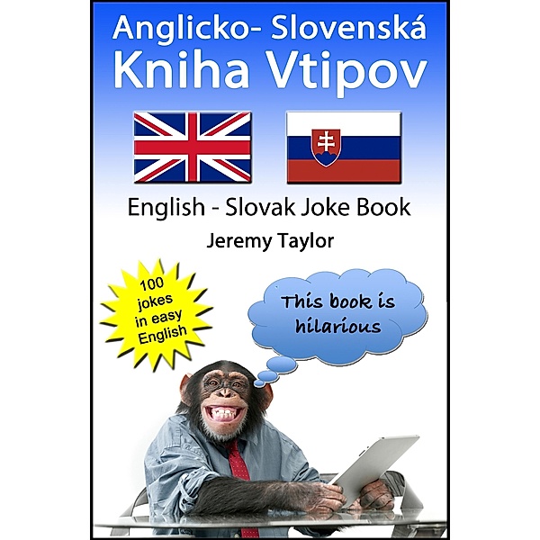 Anglicko- Slovenska Kniha Vtipov / Jeremy Taylor, Jeremy Taylor