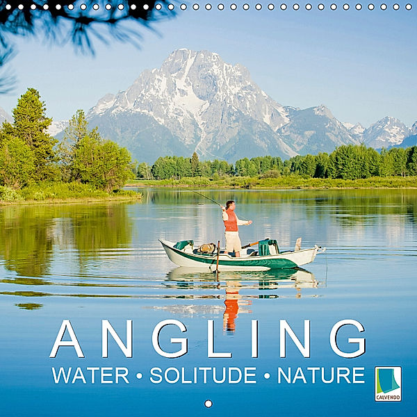 Angling - water, solitude and nature (Wall Calendar 2019 300 × 300 mm Square), CALVENDO