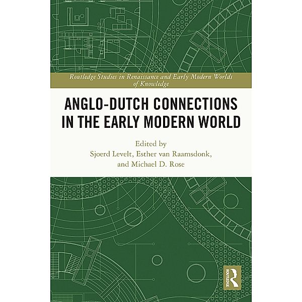 Anglo-Dutch Connections in the Early Modern World